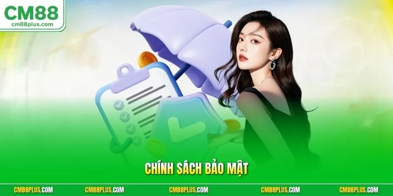 Chính sách bảo mật